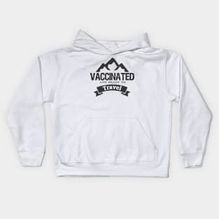 Vaccinated and ready to travel,vaccine,Covid-19,cheer doctor,cheer nurse Kids Hoodie
